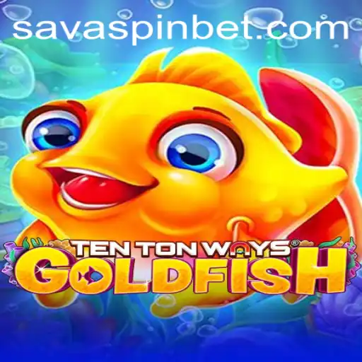 Discover the World of TenTonWaysGoldfish: A Unique Gaming Adventure